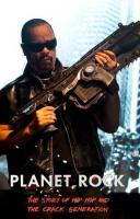 Planet Rock: The Story of Hip-Hop and the Crack Generation (TV) - Poster / Imagen Principal