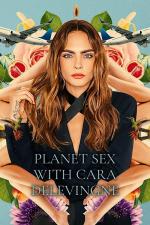 Planeta Sexo con Cara Delevingne (Miniserie de TV)