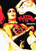 Platero y Tú: Juliette (Vídeo musical)