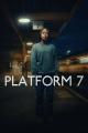 Platform 7 (Miniserie de TV)