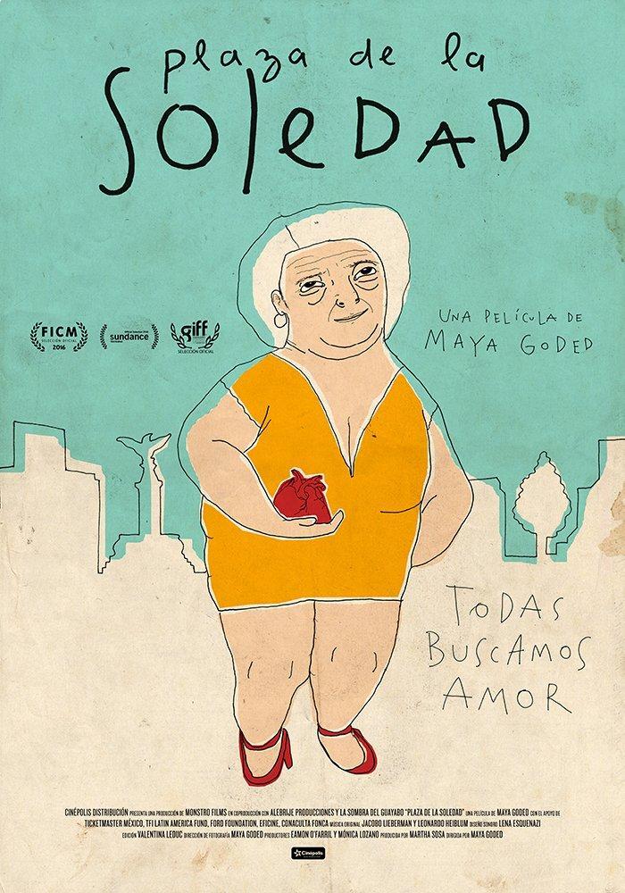 "Plaza de la Soledad" documental (2016):  póster oficial