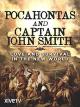 Pocahontas and Captain John Smith - Love and Survival in the New World (TV)