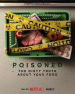 Intoxicación: La cruda verdad de nuestra comida 