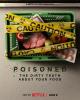 Poisoned: The Dirty Truth About Your Food 