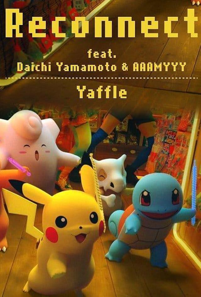 Yaffle feat. Daichi Yamamoto & Aaamyyy: Reconnect (Vídeo musical)