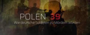 Polonia 1939 - La metamorfosis de los soldados en criminales de guerra (TV)