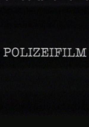 Polizeifilm (C)