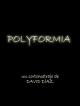 Polyformia (S)