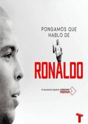 TVplus ES - Pongamos que hablo de Ronaldo