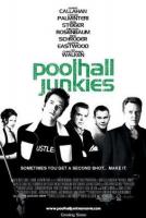 Poolhall Junkies  - Poster / Main Image