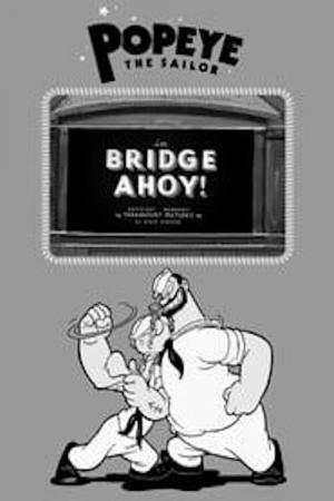 Popeye the Sailor: Bridge Ahoy! (S)