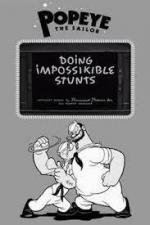 Popeye the Sailor: Doing Impossikible Stunts (S)