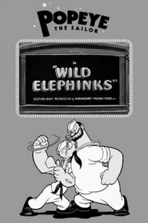 Popeye the Sailor: Wild Elephinks (S)