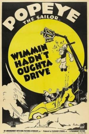 Popeye el marino: Wimmin Hadn't Oughta Drive (C)