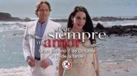 Por siempre mi amor (TV Series) (TV Series) - Promo