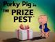 Porky: The Prize Pest (S)