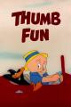 Porky: Thumb Fun (S)