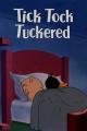 Porky: Tick Tock Tuckered (S)