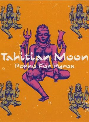 Porno For Pyros: Tahitian Moon (Music Video)