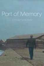 Port of Memory 