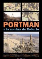 Portman, a la sombra de Roberto  - Poster / Main Image