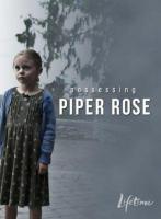 La posesión de Piper Rose (TV) - Poster / Imagen Principal