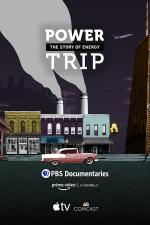 Power Trip: the Story of Energy (TV Series)