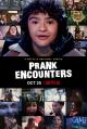 Prank Encounters (TV Series)