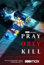Pray, Obey, Kill (TV Miniseries)