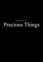 Precious Things (TV) - Posters