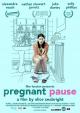 Pregnant Pause (C)