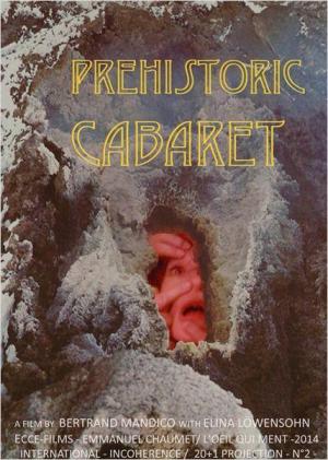 Prehistoric Cabaret (S)