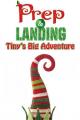 Prep & Landing: Tiny's Big Adventure (C)