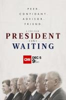 President in Waiting  - Poster / Imagen Principal