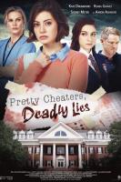 Pretty Cheaters, Deadly Lies (TV) - Poster / Imagen Principal