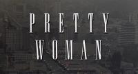 Pretty Woman  - Stills