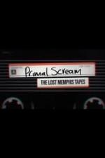 Primal Scream: The Lost Memphis Tapes (TV)