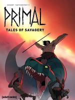 Primal: Tales of Savagery 