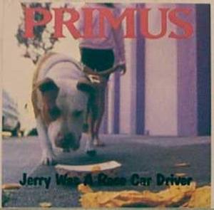 Primus: Jerry Was a Racecar Driver (Vídeo musical)