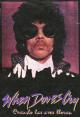 Prince and the Revolution: When Doves Cry (Vídeo musical)