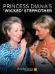 Princess Diana's 'Wicked' Stepmother (TV)