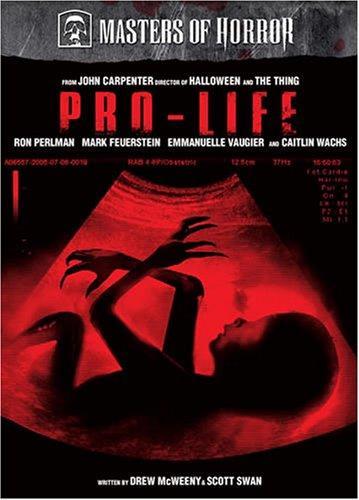 Pro-Vida (Masters of Horror Series) (TV)