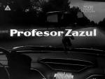 Profesor Zazul (TV) (C)