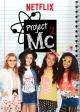 Project MC² (TV Series)