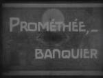 Prometheus... Banker (S)