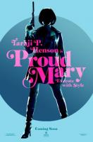 Proud Mary  - Posters