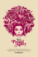 Proud Mary  - Posters