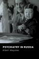 Psychiatry in Russia (C)