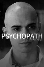 Psychopath with Piers Morgan (TV)