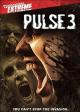 Pulse 3 (AKA Pulse: Invasion) 